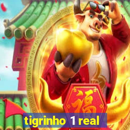 tigrinho 1 real